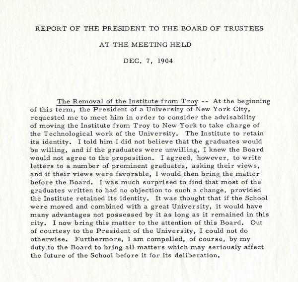 Report of the President to the Board of Trustees at the meeting held Dec. 7, 1904 regarding a request from a President of a New York City University to move the institute from Troy to New York.